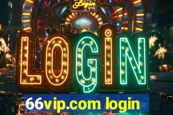 66vip.com login